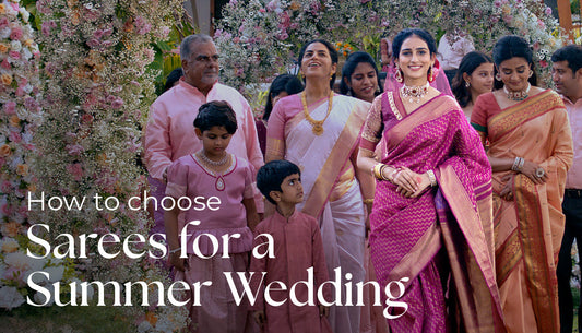 How to Choose Sarees for a Summer Wedding?