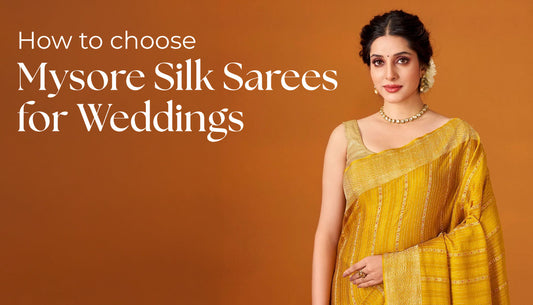 How to Choose Mysore Silk Sarees for Weddings